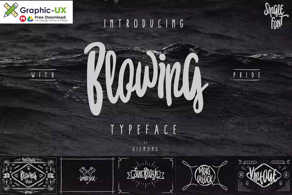Blowing Typeface Font 
