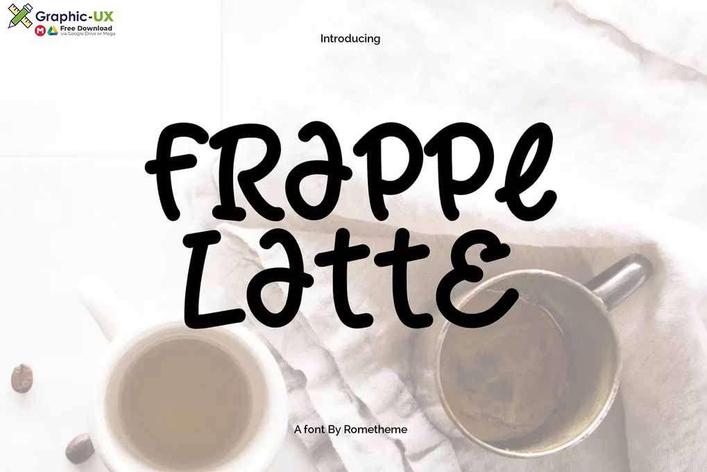 Frappe Latte Font