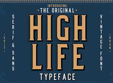 High Life Serif Font Free